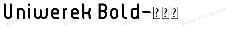 Uniwerek Bold字体转换
